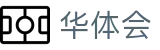 华体会-中国官方网站 - 手机直营入口